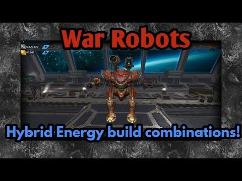 War Robots| HYBRID Energy Weapon Combinations Gameplay |