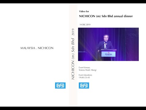 Nichicon (M) Sdn Bhd annual dinner video 2019