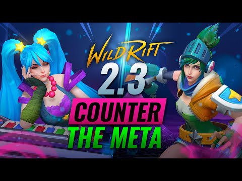 COUNTER THE META Patch 2.3 - DESTROY OP Picks in Wild Rift (LoL Mobile)