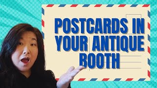 How to Sell Postcards in Your Antique Vintage Booth