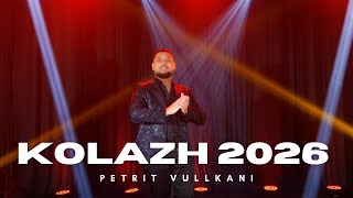 Petrit Vullkani - Kolazh (Gezuar 2026)