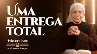 A total surrender (Mk 3:20-21) Word of God | Sister Maria Raquel 24/01