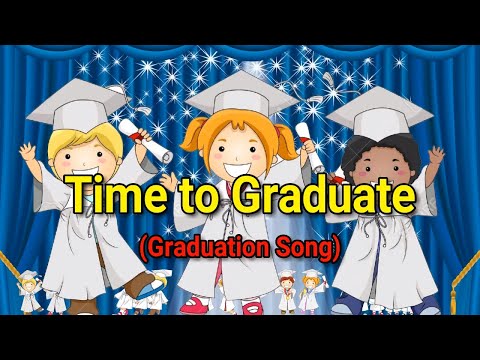 Graduation song Lyrics || Graduation Song || Kids presentation