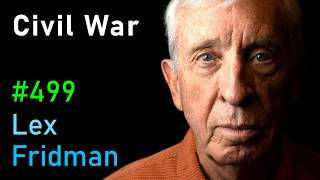 Gary Gallagher: American Civil War, Slavery, Lincoln, Grant & Lee | Lex Fridman Podcast #499