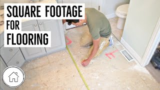 How to measure square footage - new flooring