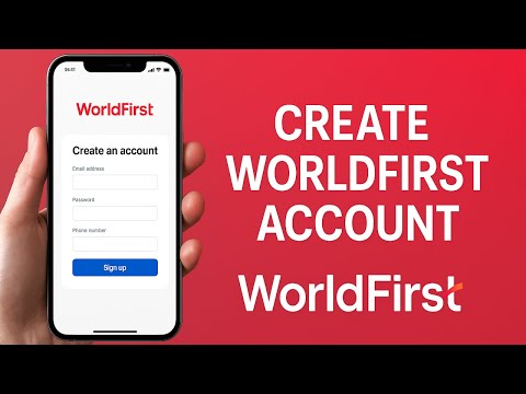 How To CREATE WorldFirst Account (2025)