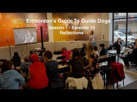 Edmonton's Guide to Guide Dogs S1 Ep 10