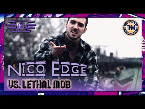 Nico Edge vs. Lethal Mob ║ 64STEL-FINALE ║ TNM Rap Battle S4 ║ prod. by Nightone Beats