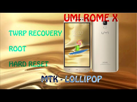 Tutorial Recovery Root y Hard Reset Umi Rome X (Válido Para Dispositivos MTK con Lollipop)