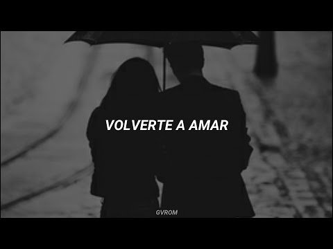 Alejandra Guzmán - Volverte A Amar [Letra]