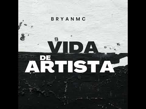 Bryan Mc - Vida de Artista
