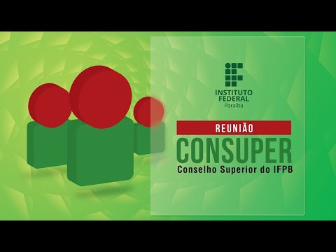 Conselho Superior do IFPB - Consuper 17/12/2015