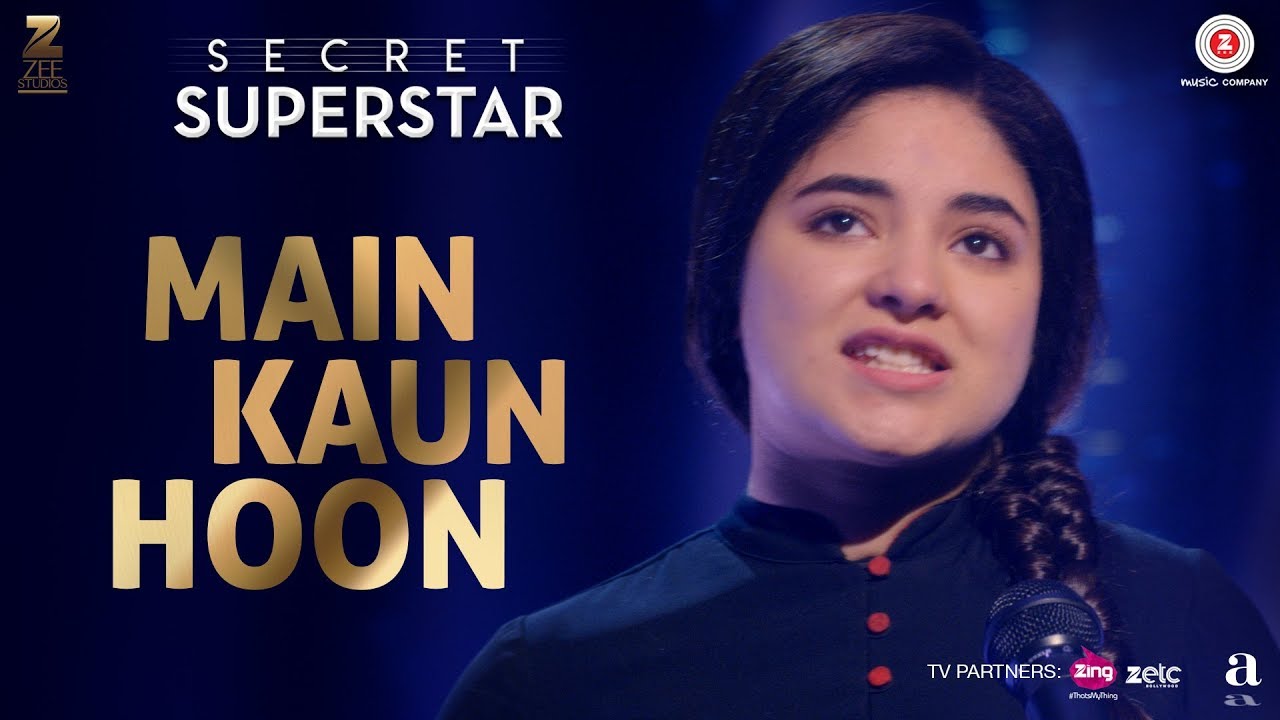 Main Kaun Hoon Lyrics  | Secret Superstar | Meher Vij, Raj Arjun, Zaira Wasim | Meghna Mishra | Amit Trivedi