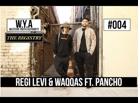 The Registry #004 W/ Regi Levi & Waqqas ft. Panchito
