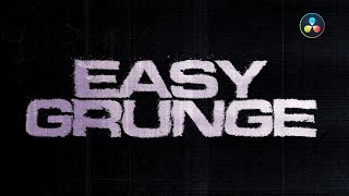 How to create EASY GRUNGE/DISTRESSED text on RESOLVE - No plugins