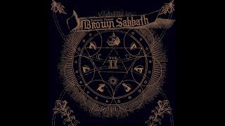 Black Sabbath -  Sabbath Bloody Sabbath (Brownout Presents Brown Sabbath)
