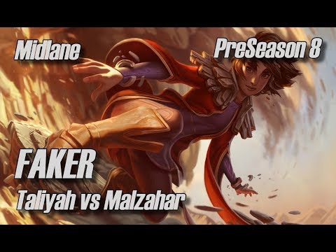 Faker - Taliyah vs Malzahar Midlane - PreSeason 8