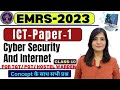 EMRS ICT CLASS 10 Cyber Security And Internet EMRS EXAM ICT CLASSES ICT FOR EMRS Emrs Emrs