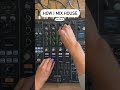 How I Mix House Slowly Shorts