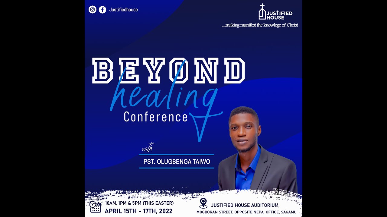 Day1 - Beyond Healing Conference 2022
