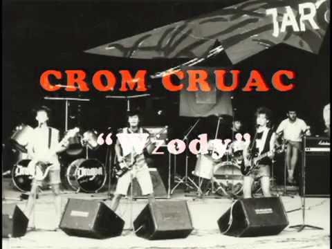 CROM CRUAC - Wżody (Riwenalia 1990)