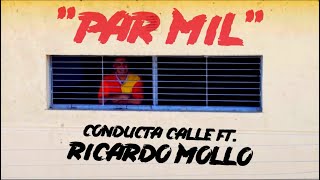 Par Mil | Conducta Calle con Ricardo Mollo