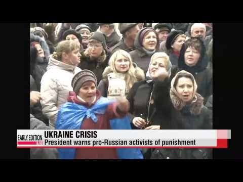 Ukraine vows to launch "anti-terrorist" operation against pro-Russian forces