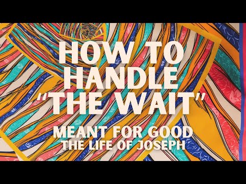 How to Handle “The Wait”