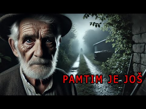 PRIČA DEDA JOCE - Jezive Istinite Priče iz srpske prošlosti