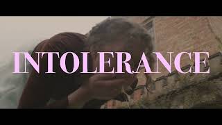 Trailer: INTOLERANCE