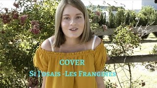 Les Frangines - Si J&#39;osais (Cover by Lisa)