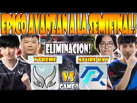 XTREME GAMING VS AZURE RAY BO3[GAME 3]ELIMINACION-AME, XINQ VS FAITH, LOU- GAMER OF THE FUTURE 2024