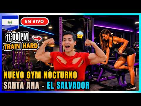 NUEVO GYM Nocturno TRAIN HARD Santa Ana El Salvador