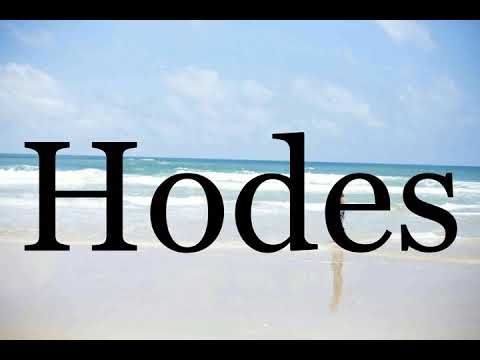 How To Pronounce Hodes🌈🌈🌈🌈🌈🌈Pronunciation Of Hodes