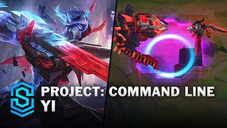 PROJECT: Command Line Yi Skin Spotlight - Pre-Release - PBE Preview - League of Legends