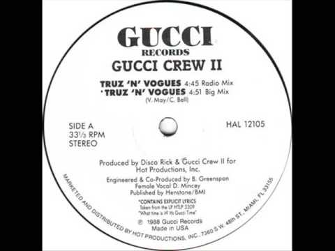 Gucci Crew II - Truz 'N' Vogues