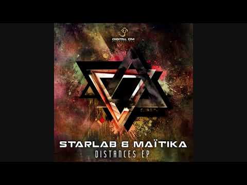 Starlab & Maïtika - Critical Distance | StarLab Music | PSY Trance Artist India |