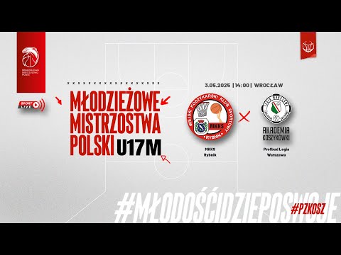 MKKS Rybnik - Profbud Legia Warszawa (1/2 MMP U17M)