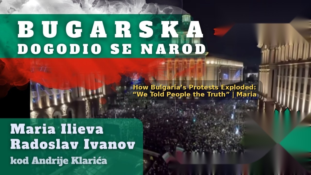 How Bulgaria’s Protests Exploded: “We Told People the Truth” | Maria