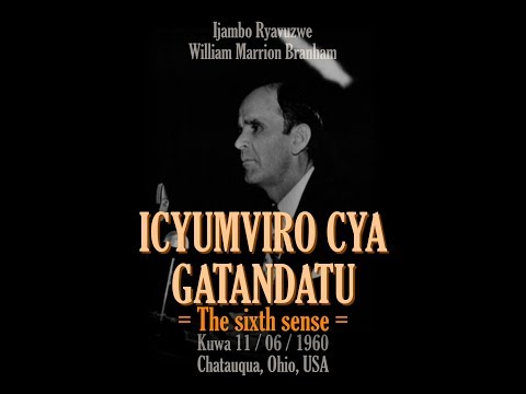 1960_06_11 Icyumviro cya Gatandatu - William Marrion Branham