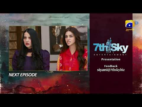 Siyani Episode 24 Teaser - 25th September 2022 - HAR PAL GEO