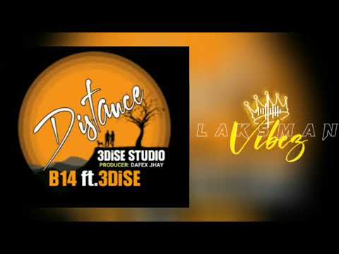 DISTANCE - B14 ft. 3DiSE (🇵🇬🎼PNG Music 2022)