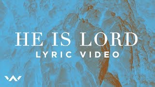 He Is Lord | Official Lyric Video | Elevation Worship