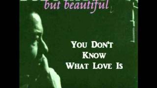 Boz Scaggs  You Don&#39;t Know What Love Is