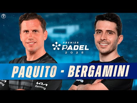PAQUITO – BERGAMINI NUEVA PAREJA PREMIER PADEL 2025 – el4Set