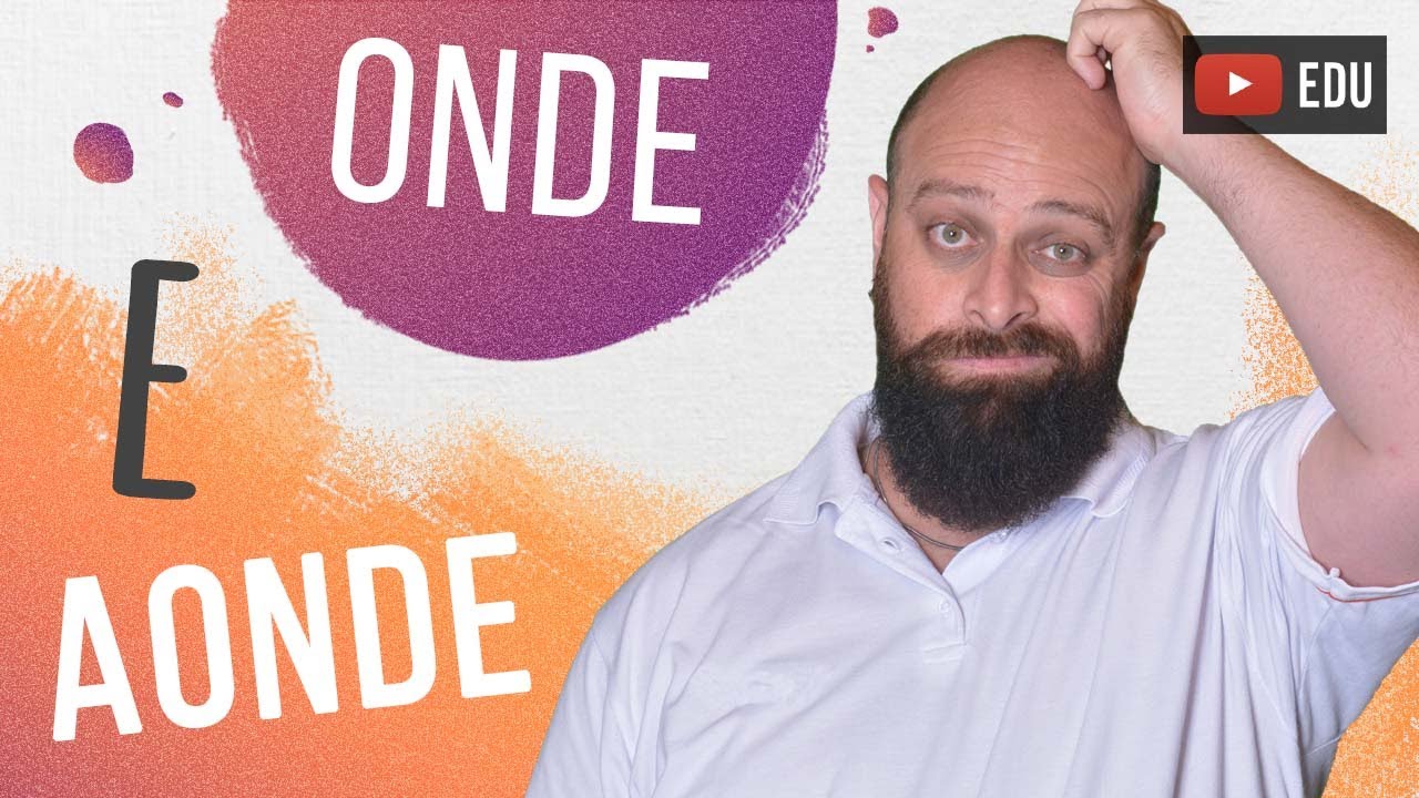 Onde ou Aonde??? Professor Noslen explica!!!