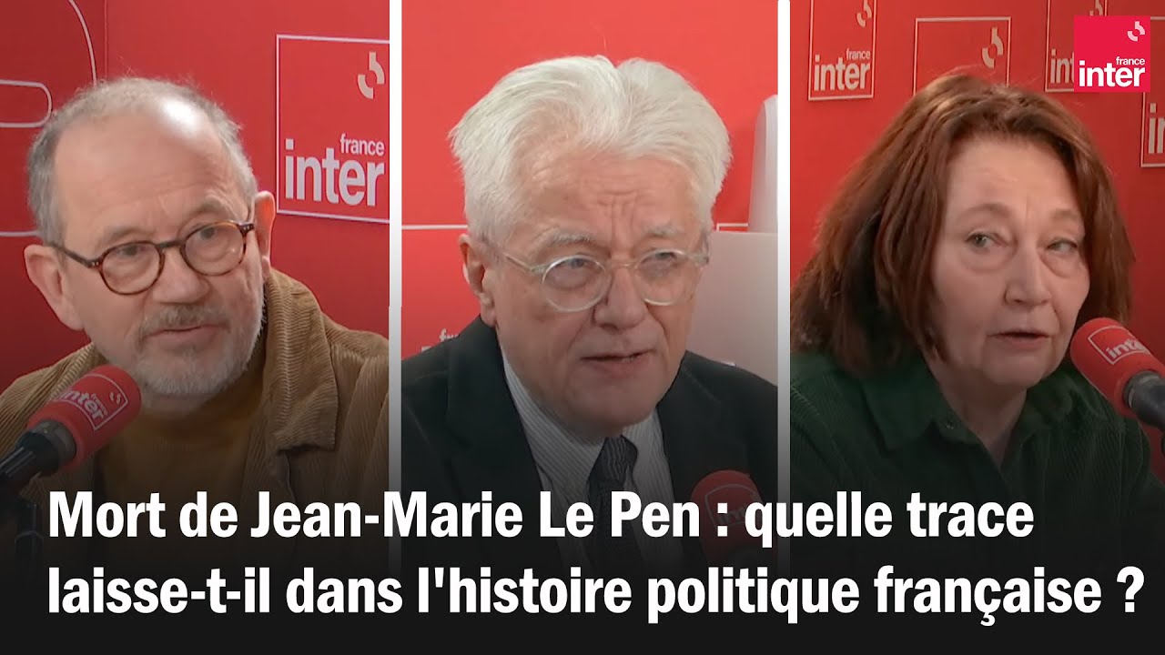 Mort de Jean-Marie Le Pen : Quelle trace laisse-t-il dans l'histoire politique française ?