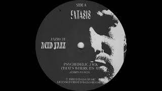 Extasis - Psychedelic Jack (That's Where It's At) Acid Jazz 1988