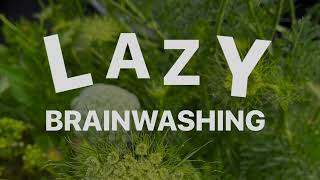 LAZY Brainwashing // Feedee Hypnosis
