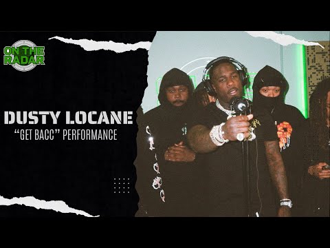 Dusty Locane "GET BACC" (From The Dusty Locane "On The Radar" Freestyle)